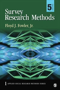 Survey research methods; Floyd J. Fowler; 2014