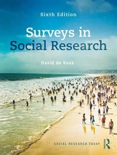 Surveys in social research; David de Vaus; 2014