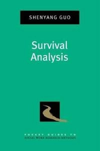 Survival analysis; Shenyang. Guo; 2010