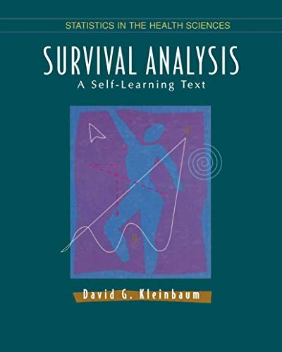 Survival analysis : a self-learning text; David G. Kleinbaum; 1996