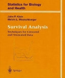 Survival analysis : techniques for censored and truncated data; John P. Klein; 1997