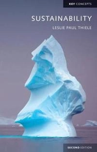 Sustainability; Leslie Paul Thiele; 2016