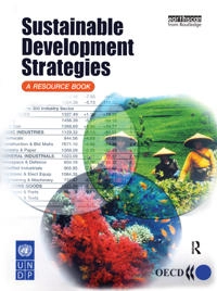 Sustainable development strategies : a resource book; Stephen Bass, Barry Dalal-Clayton; 2002
