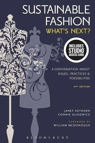Sustainable Fashion; Janet Hethorn; 2015