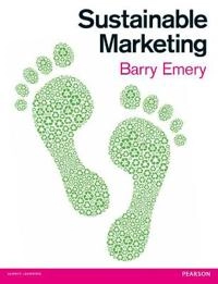 Sustainable marketing; Barry Emery; 2012