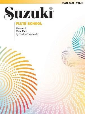 Suzuki Flute School  5; Toshio Takahashi, Shinichi Suzuki; 1995