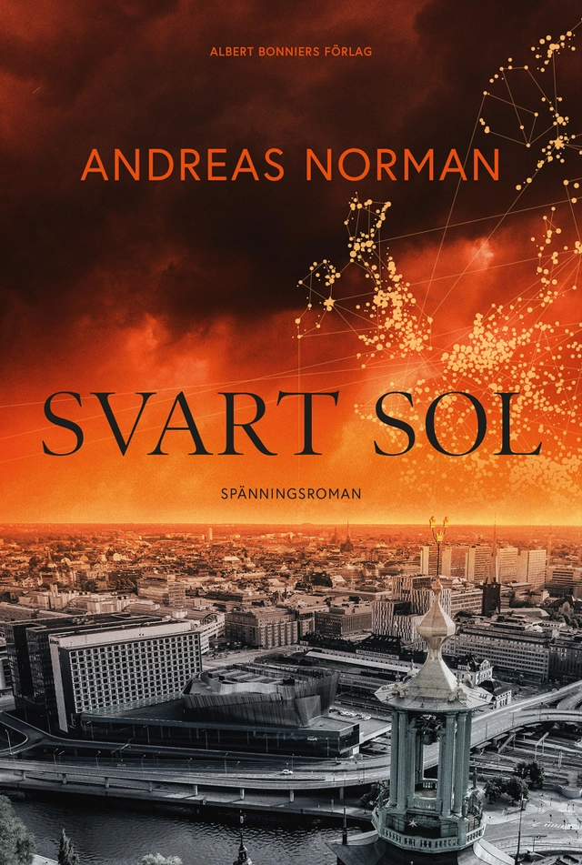 Svart sol; Andreas Norman; 2021