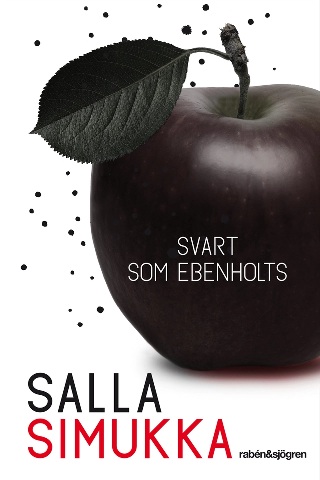 Svart som ebenholts; Salla Simukka; 2015
