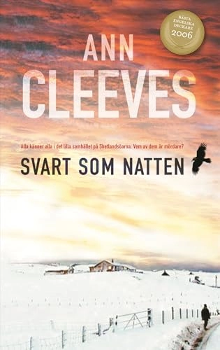 Svart som natten; Ann Cleeves; 2007