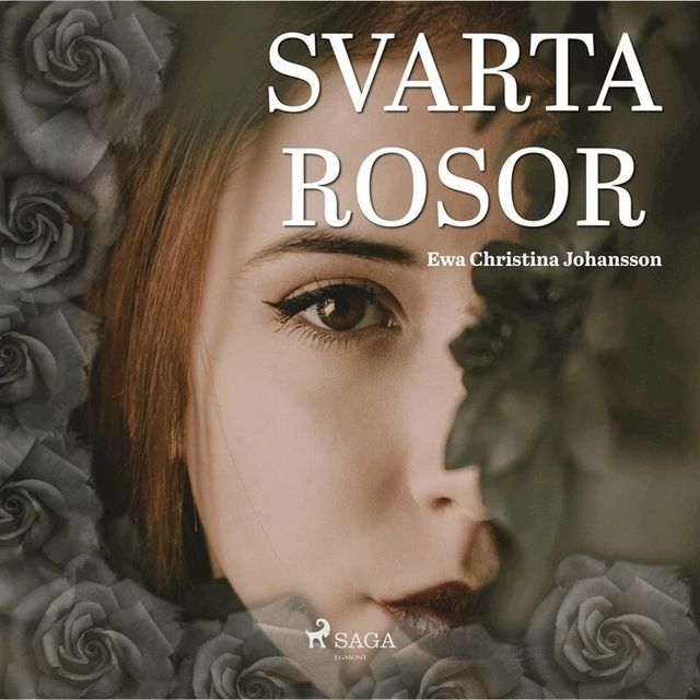 Svarta rosor; Ewa Christina Johansson, Märta Lundin