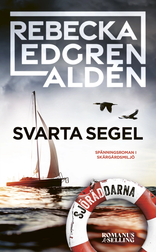 Svarta segel; Rebecka Edgren Aldén; 2023