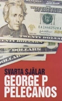 Svarta själar; George P. Pelecanos; 2004
