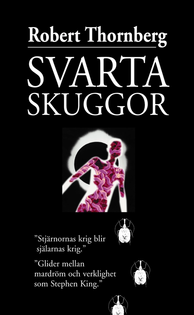 Svarta skuggor; Robert Thornberg; 2002