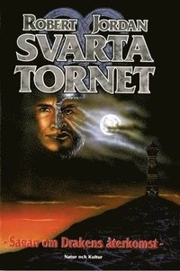Svarta tornet; Robert Jordan; 2000