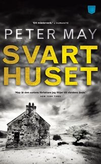 Svarthuset; Peter May; 2014