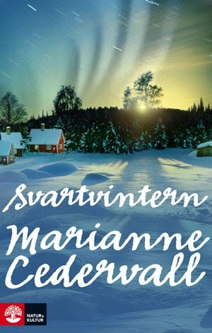 Svartvintern; Marianne Cedervall; 2010