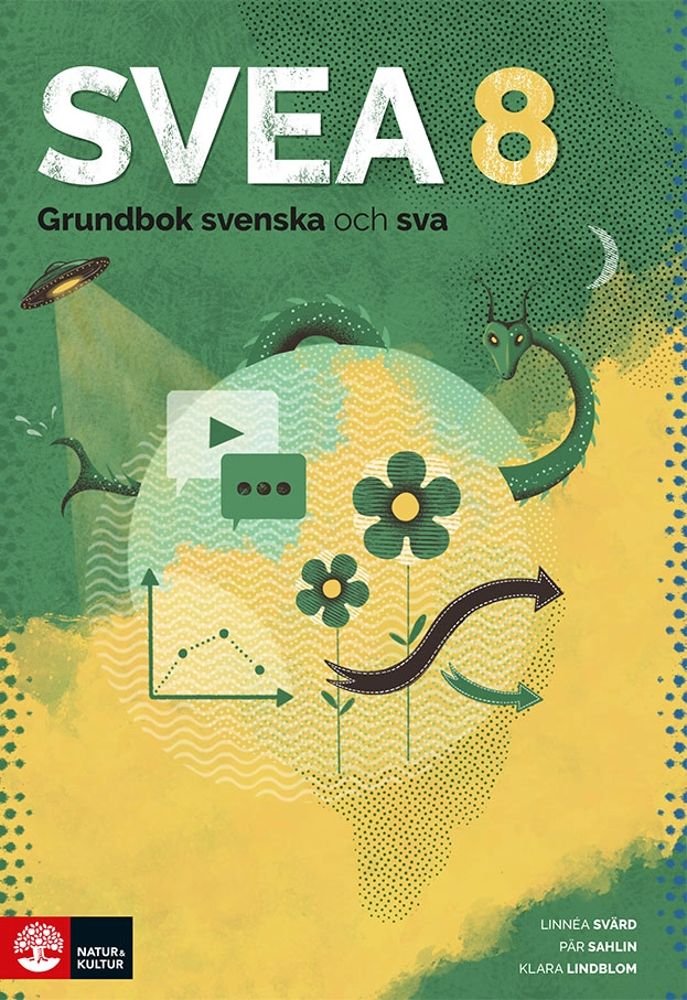 SVEA 8 Grundbok svenska och sva; Linnéa Svärd, Pär Sahlin, Klara Lindblom; 2026