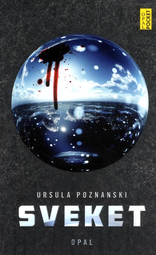 Sveket; Ursula Poznanski; 2016