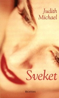 Sveket; Judith Michael; 2000