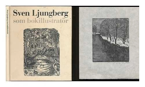 Sven Ljungberg som bokillustratör; Sven Ljungberg; 1984