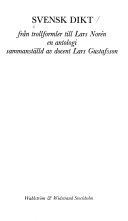 Svensk dikt : från trollformler till Lars Norén : en antologi; Lars Gustafsson; 1980