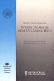 Svensk domstol och utländsk rätt; Maarit Jänterä-Jareborg; 1997