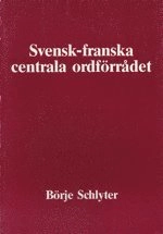Svensk-Franska Centrala Ordförrådet; B Schlyter; 1988