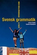 Svensk grammatik; Annica Hydén, Camilla Rundqvist; 2005