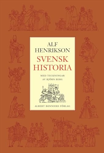 Svensk Historia; Alf Henrikson; 2005