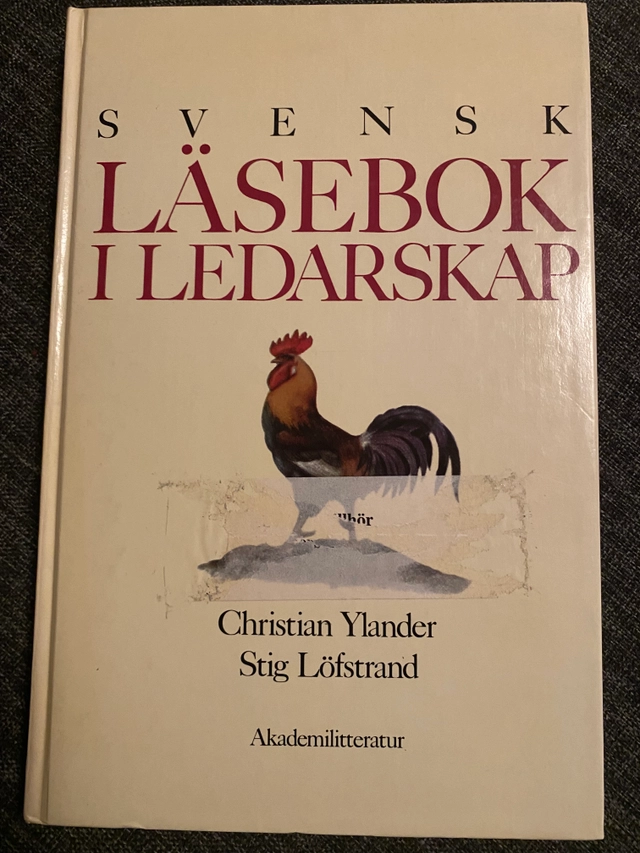 Svensk läsebok i ledarskap; Christian Ylander; 1985