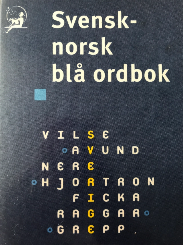 Svensk-norsk ordbok; Judith Vogt, Inger E. M. Eikeland; 1981