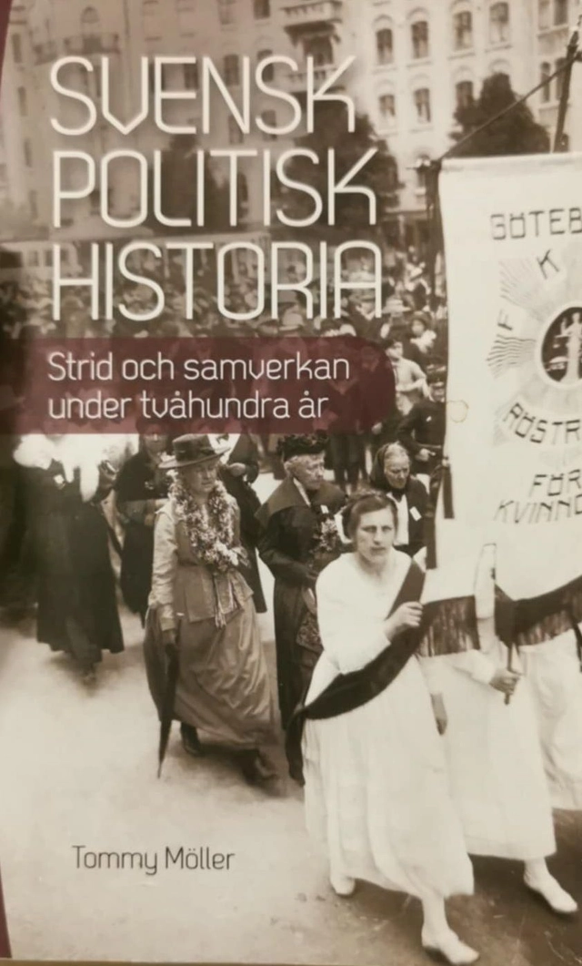 Svensk politisk historia 1809-1975; Tommy Möller; 2007