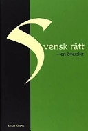 Svensk rätt : en översikt; Stig Strömholm; 2001