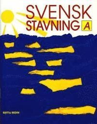 Svensk stavning Del A; Britta Redin; 1998