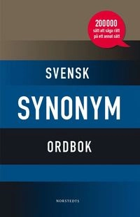 Svensk synonymordbok; Lillemor Swedenborg; 2011