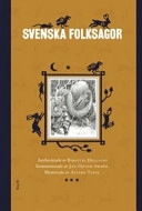 Svenska folksagor; Birgitta Hellsing, Jan-Öjvind Swahn; 2008