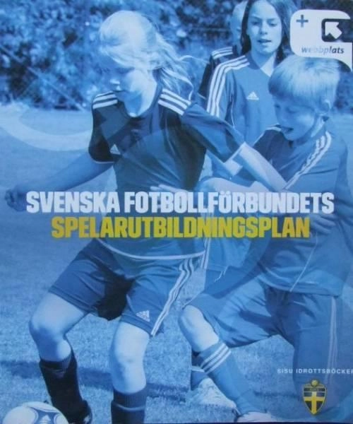 Svenska fotbollförbundets spelarutbildningsplan; Peter Brusvik; 2015