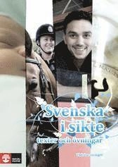 Svenska i sikte : texter och övningar; Thérèse Stringer; 2007
