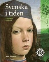 Svenska i tiden Kurs B Lärobok B grön (reviderad); Anita Danielsson, Ulla Siljeholm; 2003