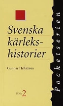 Svenska kärlekshistorier; Gunnar Hellström; 1997