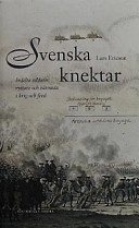 Svenska knektar; Lars Ericson Wolke; 2002