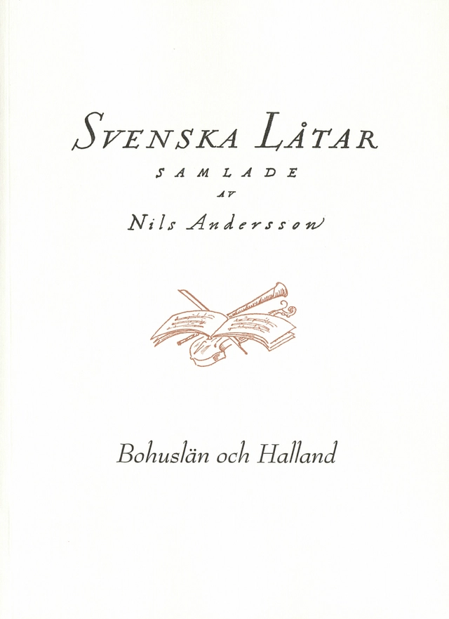 Svenska låtar Bohuslän och Halland; Nils Andersson; 2019