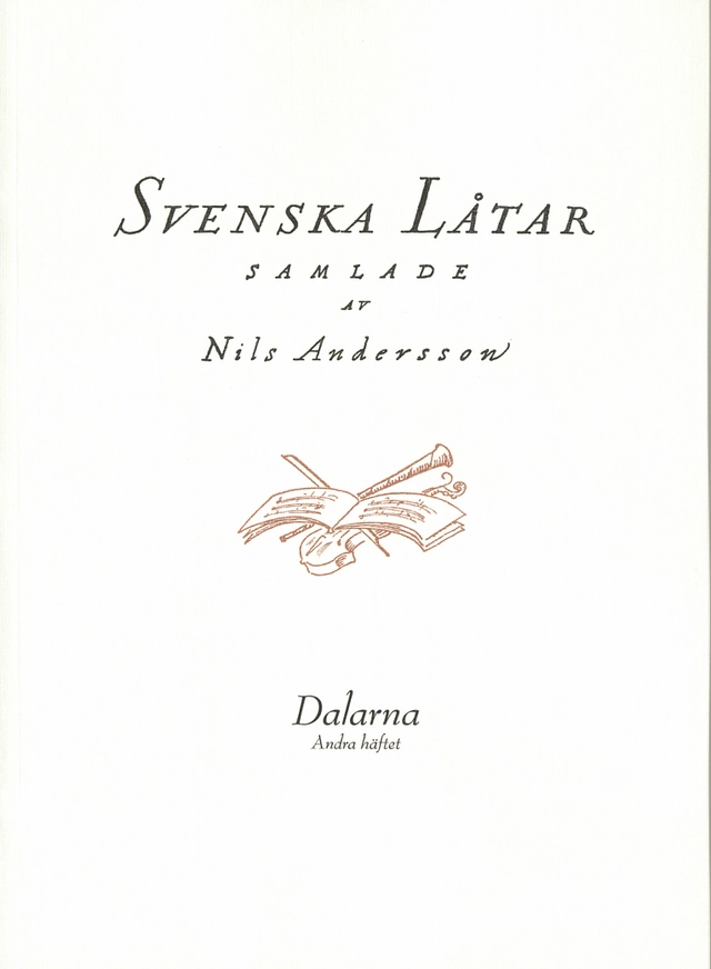 Svenska låtar Dalarna, Andra häftet; Nils Andersson; 2019