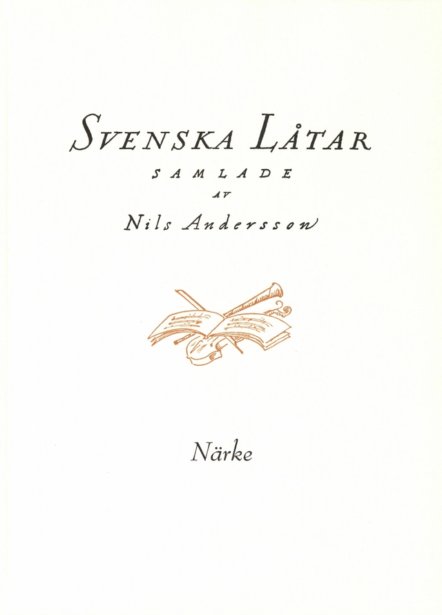 Svenska låtar Närke; Nils Andersson; 2019