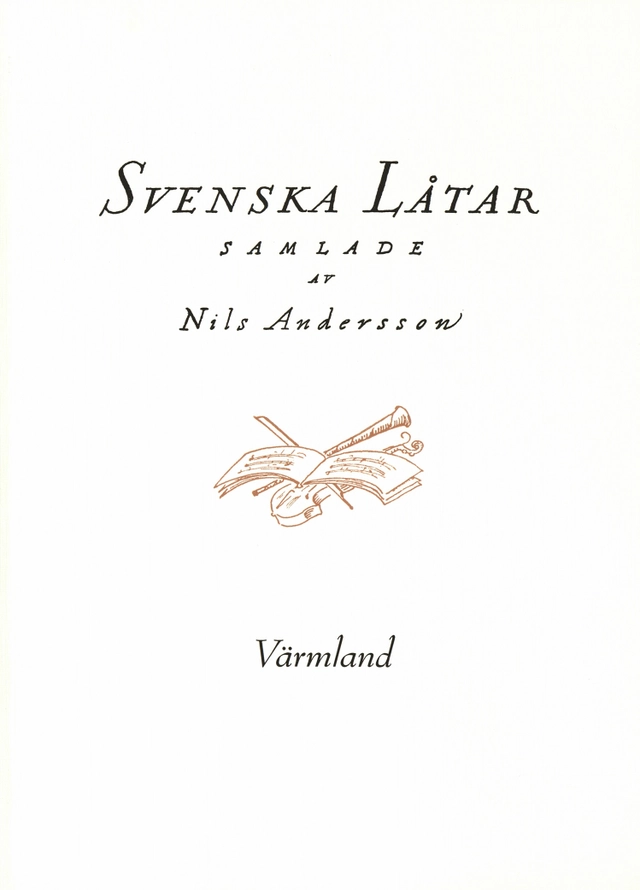 Svenska låtar Värmland; Nils Andersson; 2019