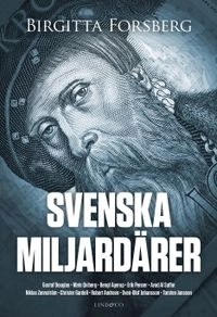 Svenska miljardärer; Birgitta Forsberg; 2014