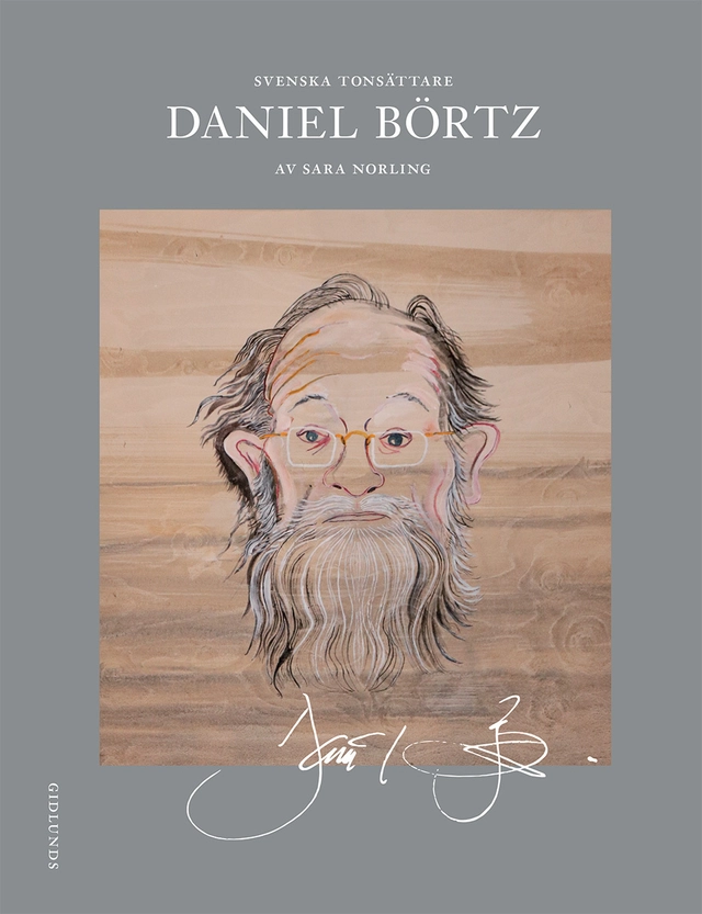 Svenska tonsättare. Daniel Börtz; Sara Norling; 2017