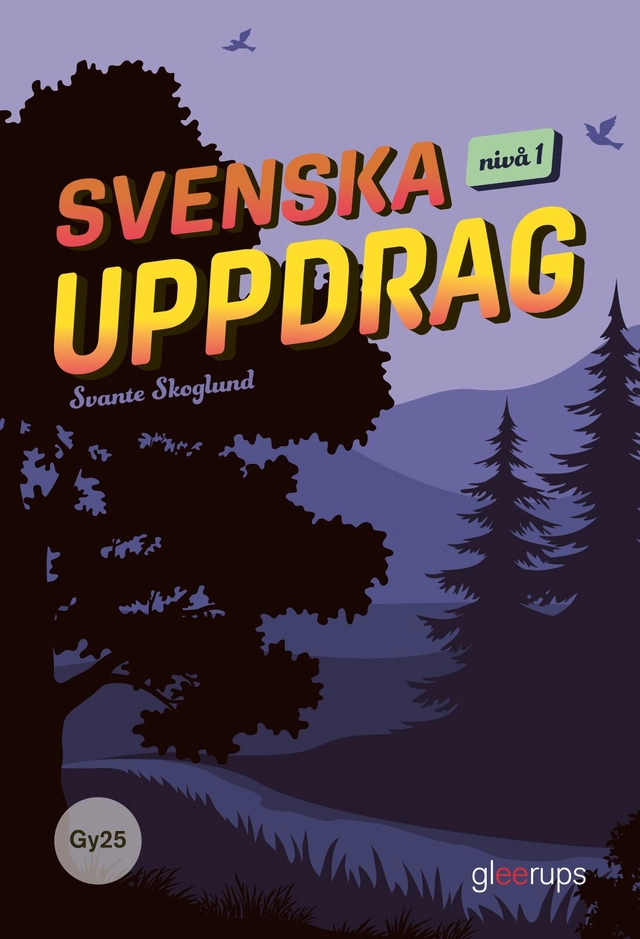 Svenska uppdrag - Gy25; Svante Skoglund; 2025