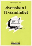 Svenskan i IT-samhället; Olle Josephson; 1997