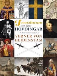 Svenskarna och deras hövdingar; Verner von Heidenstam; 2015